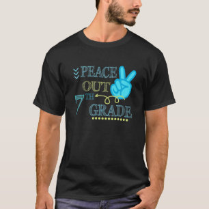 Peace Out 7Th Grade Funny End Of School Year Teach T-Shirt