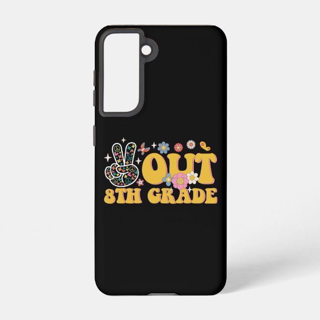Peace Out 8th Grade Groovy Last Day Of School Samsung Galaxy S21 Case (Back)