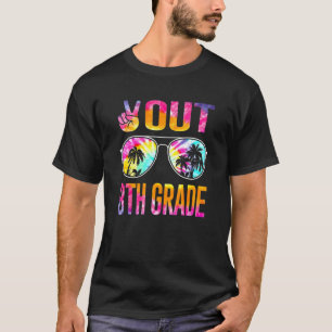 Peace Out 8th Grade Tie Dye Graduation Last Day Of T-Shirt