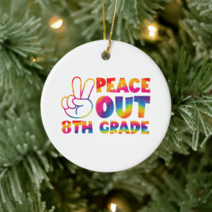 Peace Out Eighth Grade Tie Dye Last Day 8th Grade Ceramic Tree Decoration