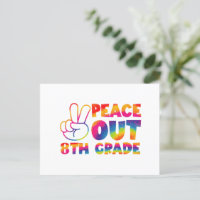 Peace Out Eighth Grade Tie Dye Last Day 8th Grade 