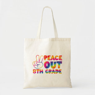 Peace Out Eighth Grade Tie Dye Last Day 8th Grade  Tote Bag