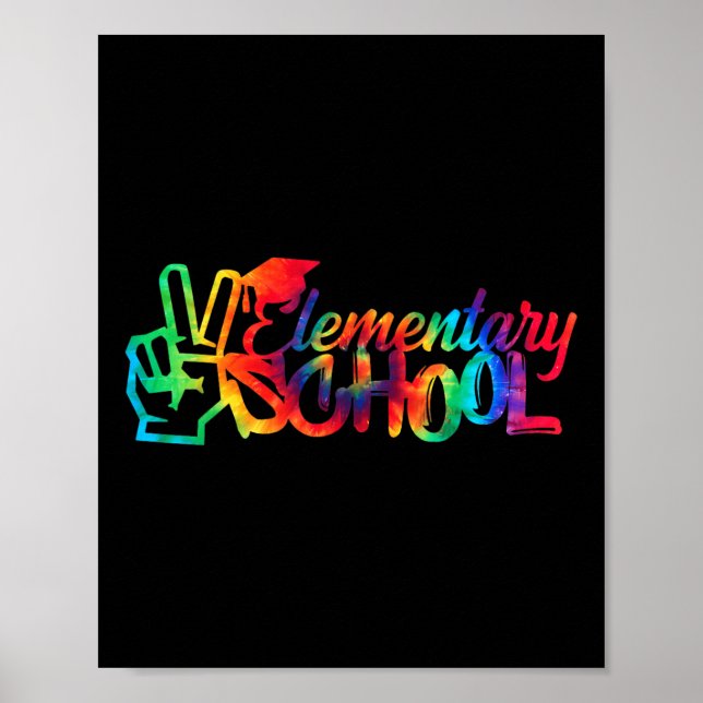 Peace Out Elementary School Back To School Tie Dye Poster (Front)