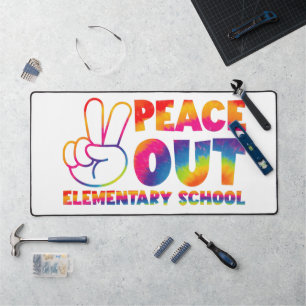 Peace Out Elementary School Tie Dye Last Day  Desk Mat