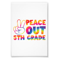 Peace Out Fifth Grade Tie Dye Last Day 5th Grade