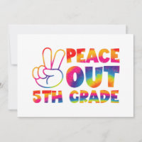 Peace Out Fifth Grade Tie Dye Last Day 5th Grade