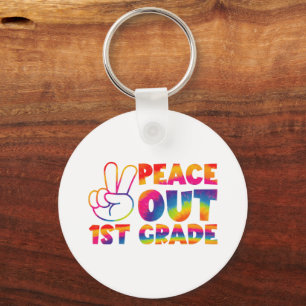 Peace Out First Grade Tie Dye Last Day 1st Grade  Key Ring