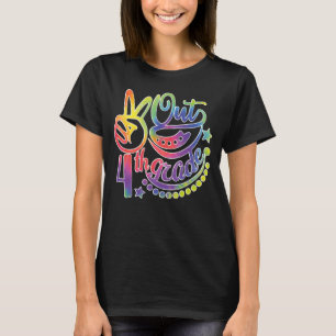 Peace Out Fourth 4th Grade Happy Last Day Of Schoo T-Shirt