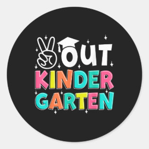 Peace Out Kindergarten Last Day Of School Kinder S Classic Round Sticker