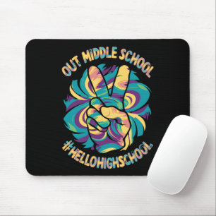 Peace Out Middle Hello High School School Tie Dye  Mouse Pad