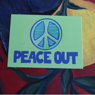 Peace Out Peace Sign                               Postcard