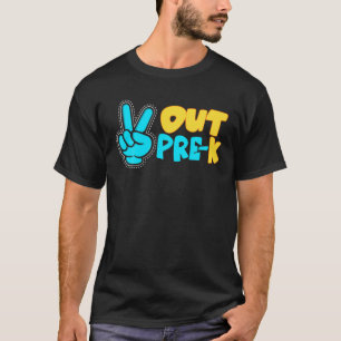 Peace Out Pre-K Grade Tie Dye Graduation Class Of T-Shirt