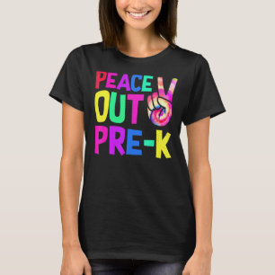 Peace Out Pre K  Pre K Graduation T-Shirt