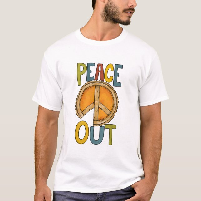 Peace Out Pumpkin Pie T-Shirt (Front)
