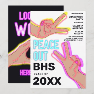 Peace Out School Pink Neon Lights Graduation Party Invitation