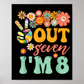 Peace out seven 8 groovy 8th happy birthday boy poster