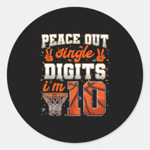 Peace Out Single Digits 10th Birthday 10 Year Old Classic Round Sticker