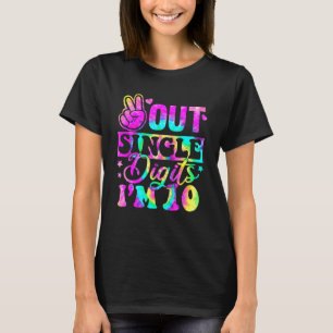 Peace Out Single Digits Im 10 Tie Dye Birthday Ki T-Shirt