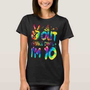 Peace Out Single Digits Im 10 Tie Dye Birthday Kid T-Shirt