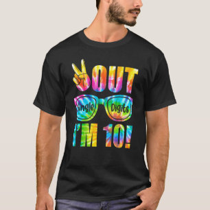 Peace Out Single Digits Im 10 Tye Dye 10th Bday T-Shirt