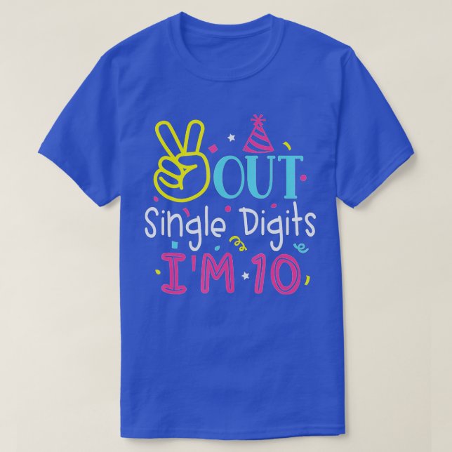 Peace Out Single Digits Im 10 Years Old Kids  T-Shirt (Design Front)