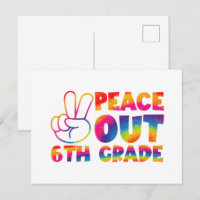 Peace Out Sixth Grade Tie Dye Last Day 6th Grade