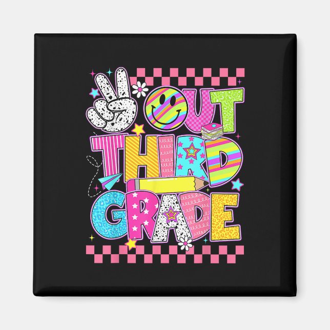 Peace Out Third Grade 3rd Grade Groovy Last Day Of Magnet (Front)