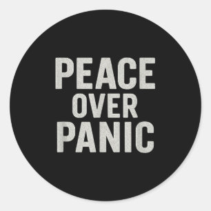 Peace Over Panic. Stoic, Vintage, Motivational, Qu Classic Round Sticker