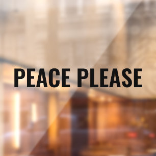 Peace Please black minimalist anti war protest