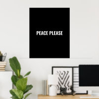 Peace please black white simple anti war protest