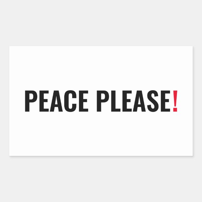 Peace please white black red minimalist anti war rectangular sticker (Front)