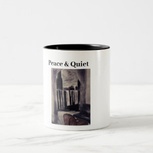 Peace & Quiet Two-Tone Coffee Mug