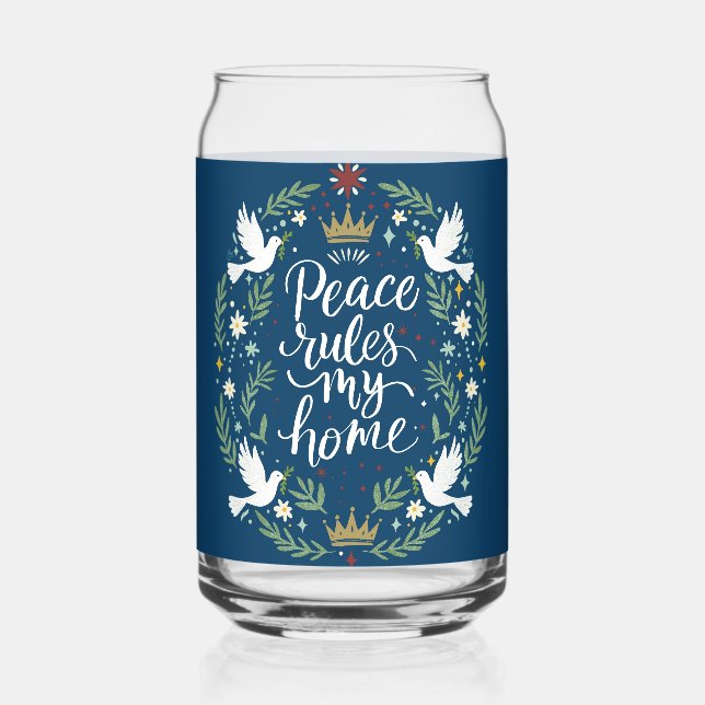 Peace Rules My Home Can Glass (Front)