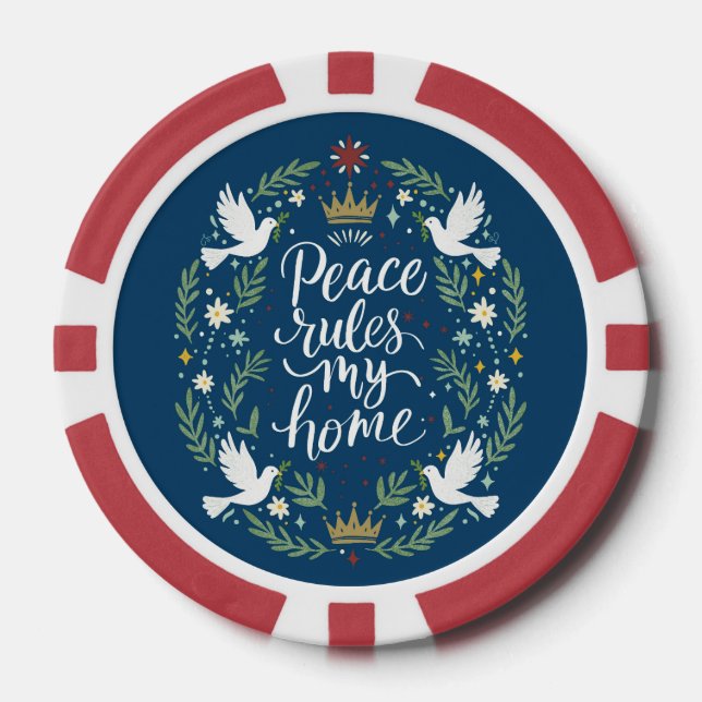 Peace Rules My Home Poker Chips (Front)