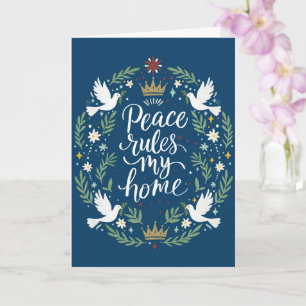 Peace Rules My HomeFolded Greeting Card
