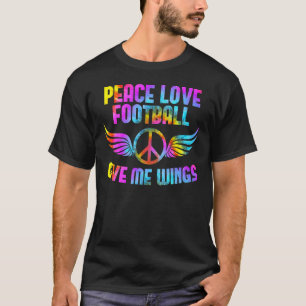 Peace saying American Football Team Peace Love Foo T-Shirt