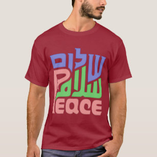 Peace Shalom Salaam shirt