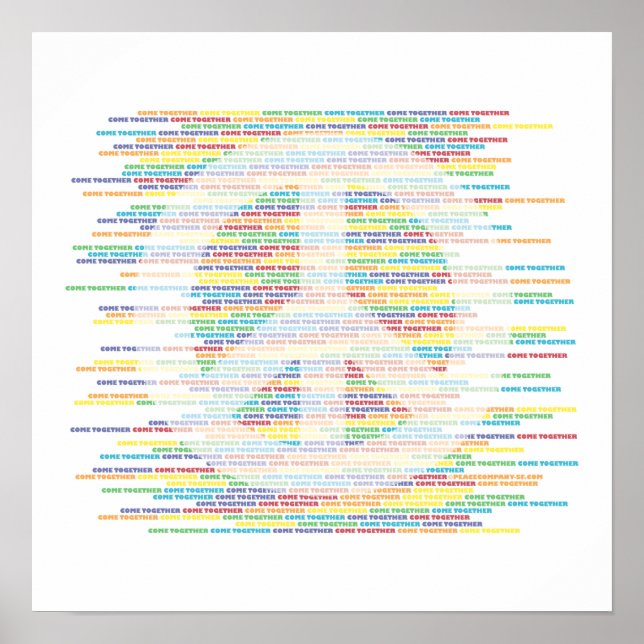 PEACE Sign - COME TOGETHER (Front)
