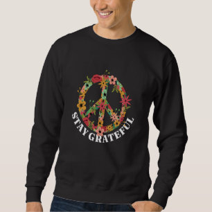 Peace sign Love Hippie Peace Freedom Bliss Flowers Sweatshirt