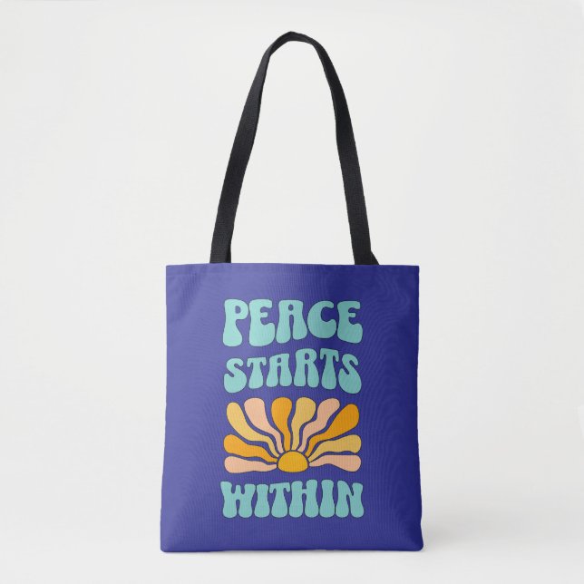 Peace Starts Within		 Tote Bag (Front)