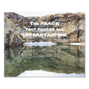 Peace That Passes Understanding Inspirational 8x10 Photo Print