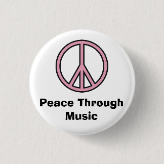 Peace Through Music 3 Cm Round Badge