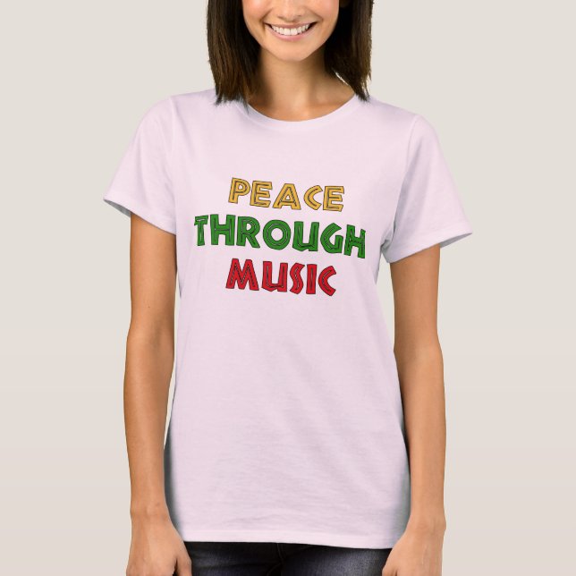 Peace Through Music T-Shirt (Front)