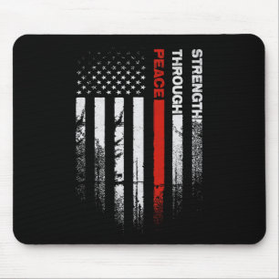 Peace Through Strength Distressed Flag Usa Mouse Pad