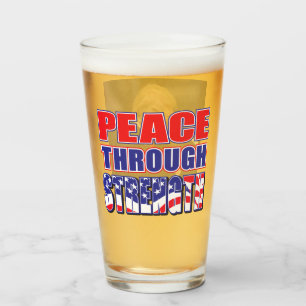 Peace Through Strength Trump Glass
