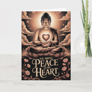 Peace To My Heart Buddha Mindfulness Valentines Card