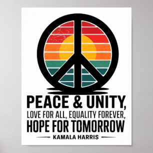 Peace Unity Love For All Equality Forever Hope For Poster