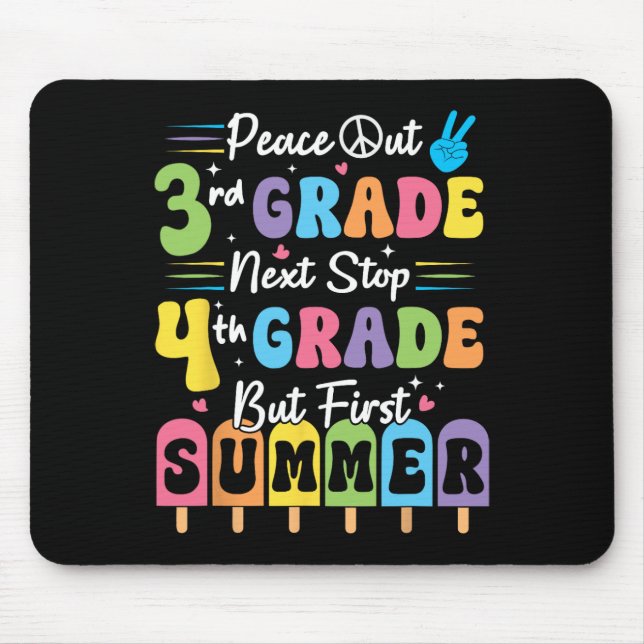 Peace We Out 3rd Grade Summer Graduation Third Gra Mouse Pad (Front)