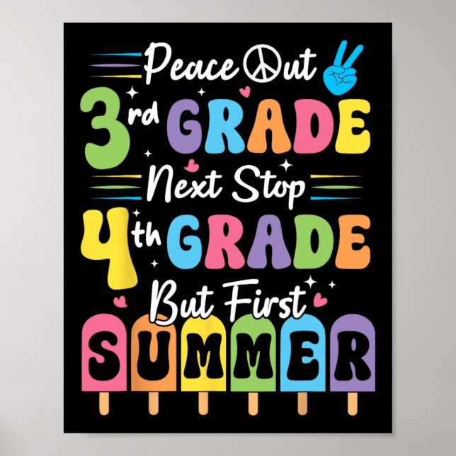 Peace We Out 3rd Grade Summer Graduation Third Gra Poster (Front)