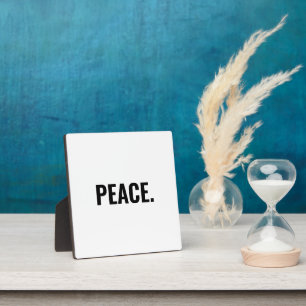 Peace white and black text minimalist anti war plaque